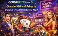 Gorabet Güncel Adreste Casino Oyunları Oluyor Mu?