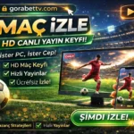 Maç İzle gorabet